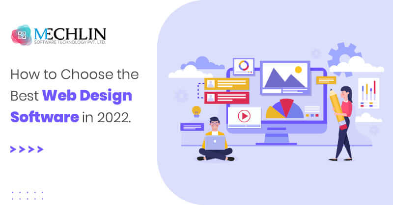 How to Choose the Best Web Design Software in 2022