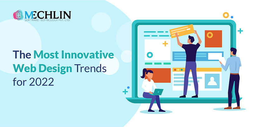 The most innovative web design trends for 2022 Blog